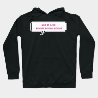 Get it like boom boom boom - Le sserafim Hoodie